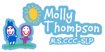 Pediatric Speech - Language Therapy Services -  Molly Thompson M.S. CCC-SLP